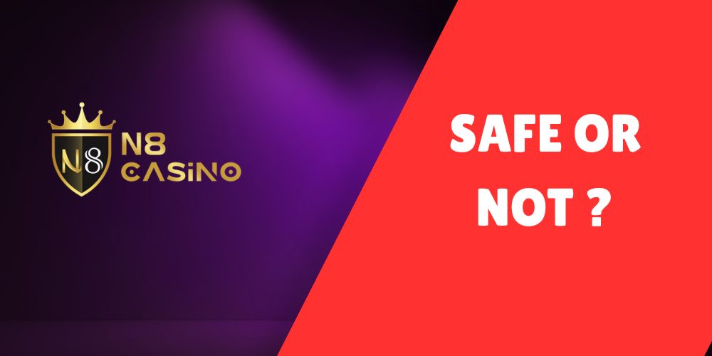  Is N8 Casino 100% Legit